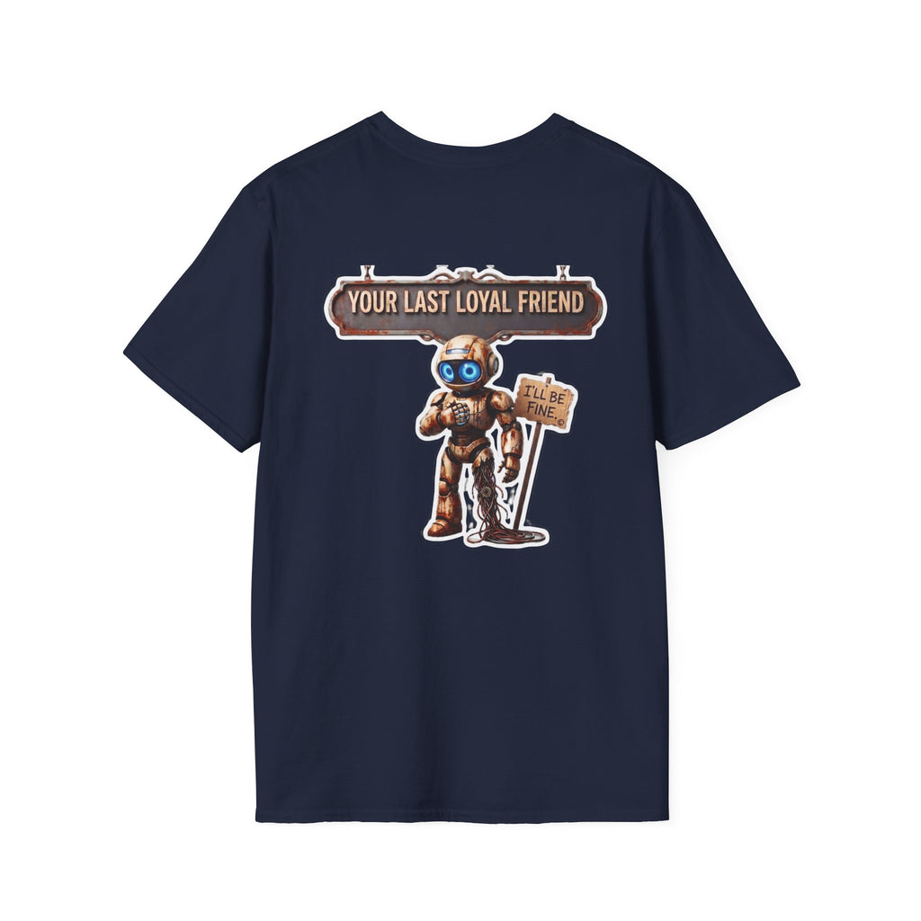 AWKWARD. T-Shirt — 3D Quirky Robot “Your Last Loyal Friend” Back Graphic