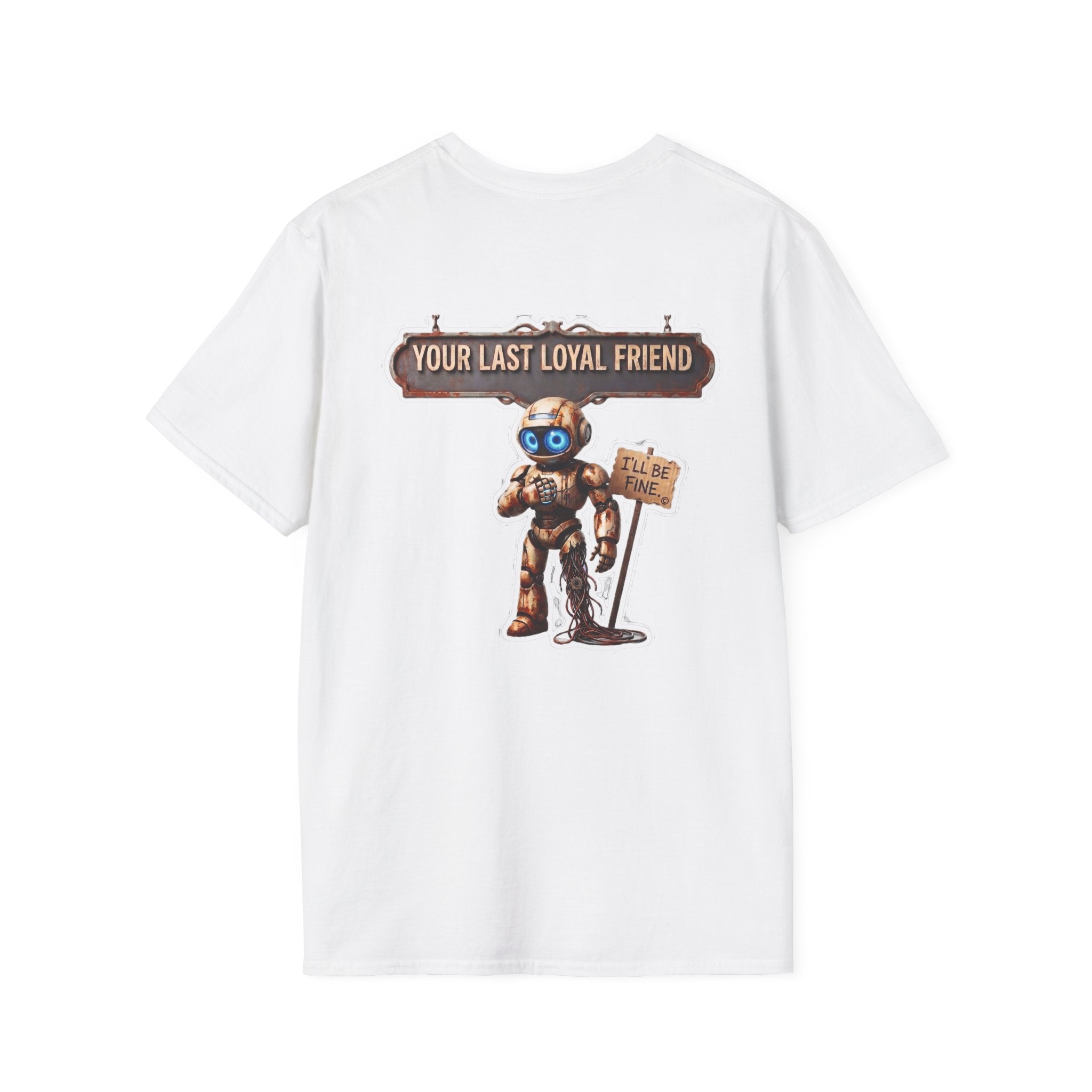 AWKWARD. T-Shirt — 3D Quirky Robot “Your Last Loyal Friend” Back Graphic