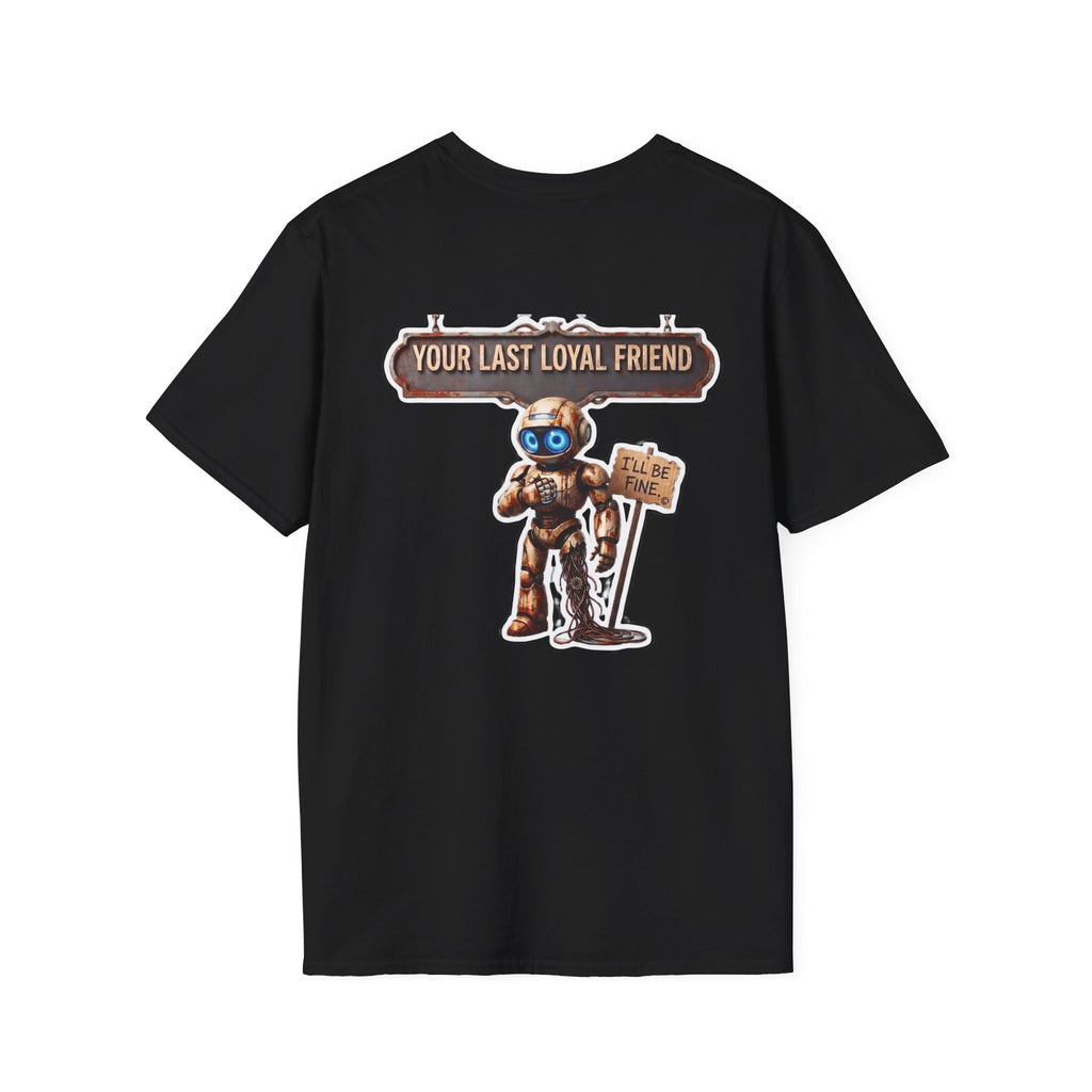 AWKWARD. T-Shirt — 3D Quirky Robot “Your Last Loyal Friend” Back Graphic