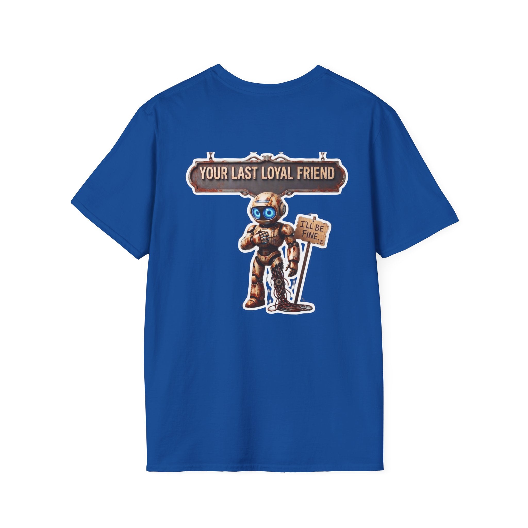 AWKWARD. T-Shirt — 3D Quirky Robot “Your Last Loyal Friend” Back Graphic