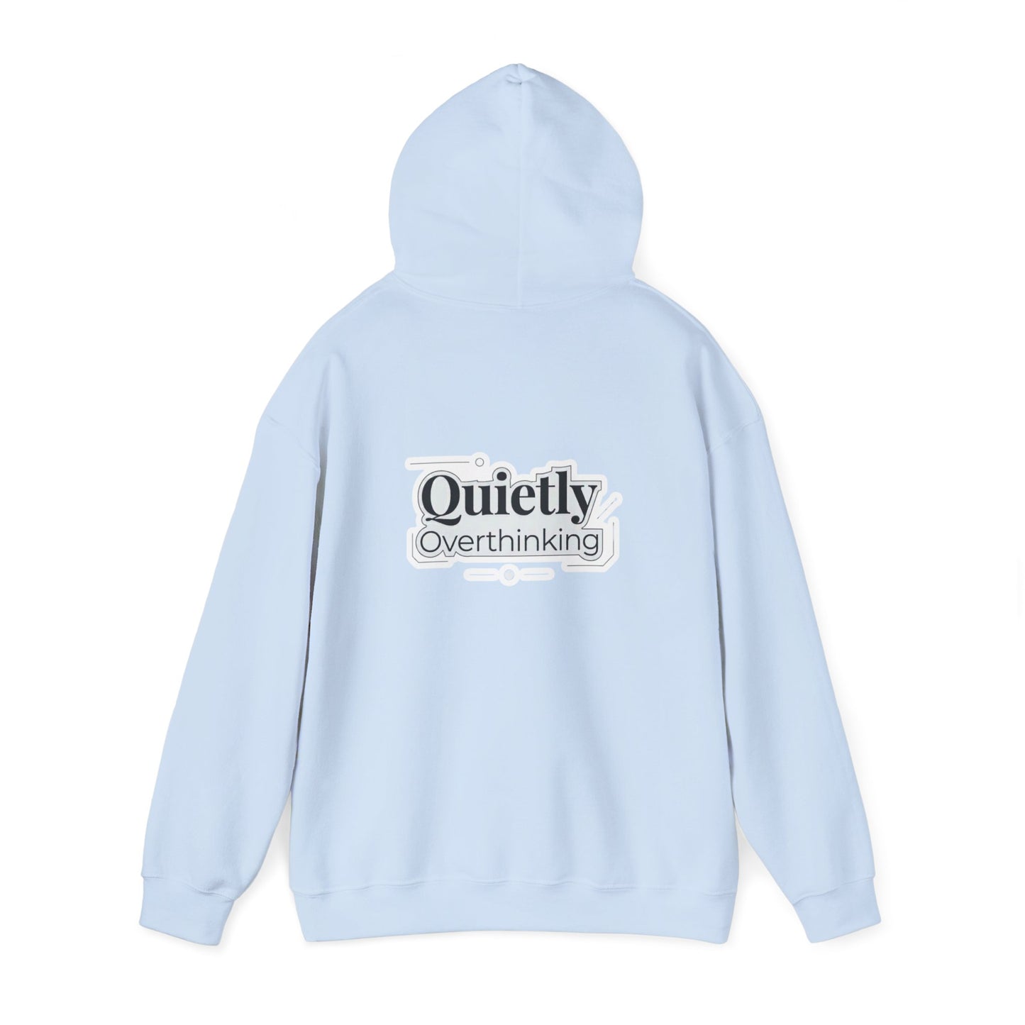Quietly Overthinking Hoodie | Minimalist Abstract Streetwear | Gildan Heavy Blend