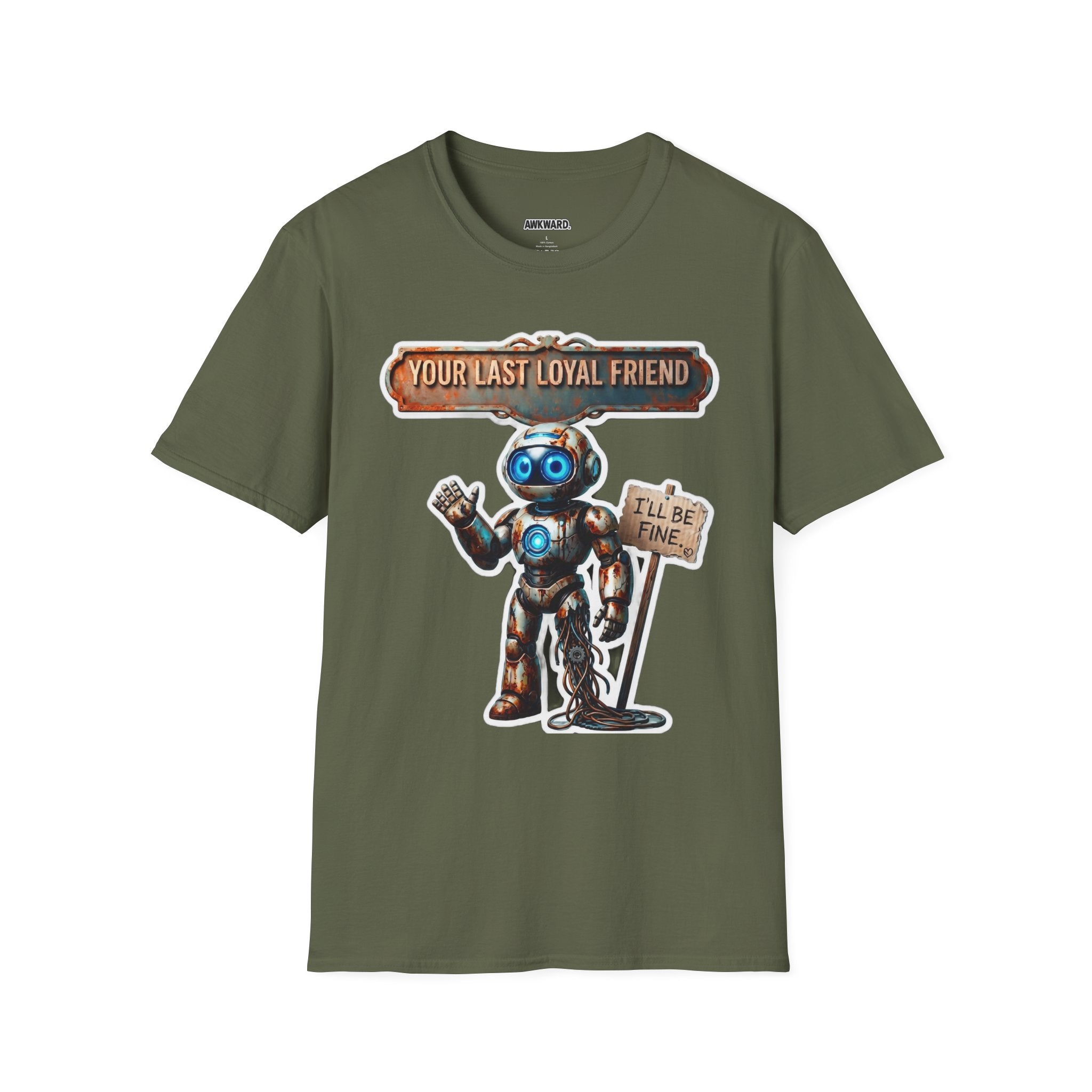 YOUR LAST LOYAL FRIEND Robot T-Shirt — 3D Retro Robot Graphic for Tech Lovers