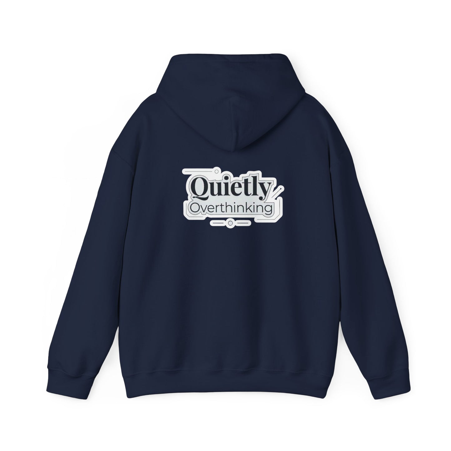 Quietly Overthinking Hoodie | Minimalist Abstract Streetwear | Gildan Heavy Blend