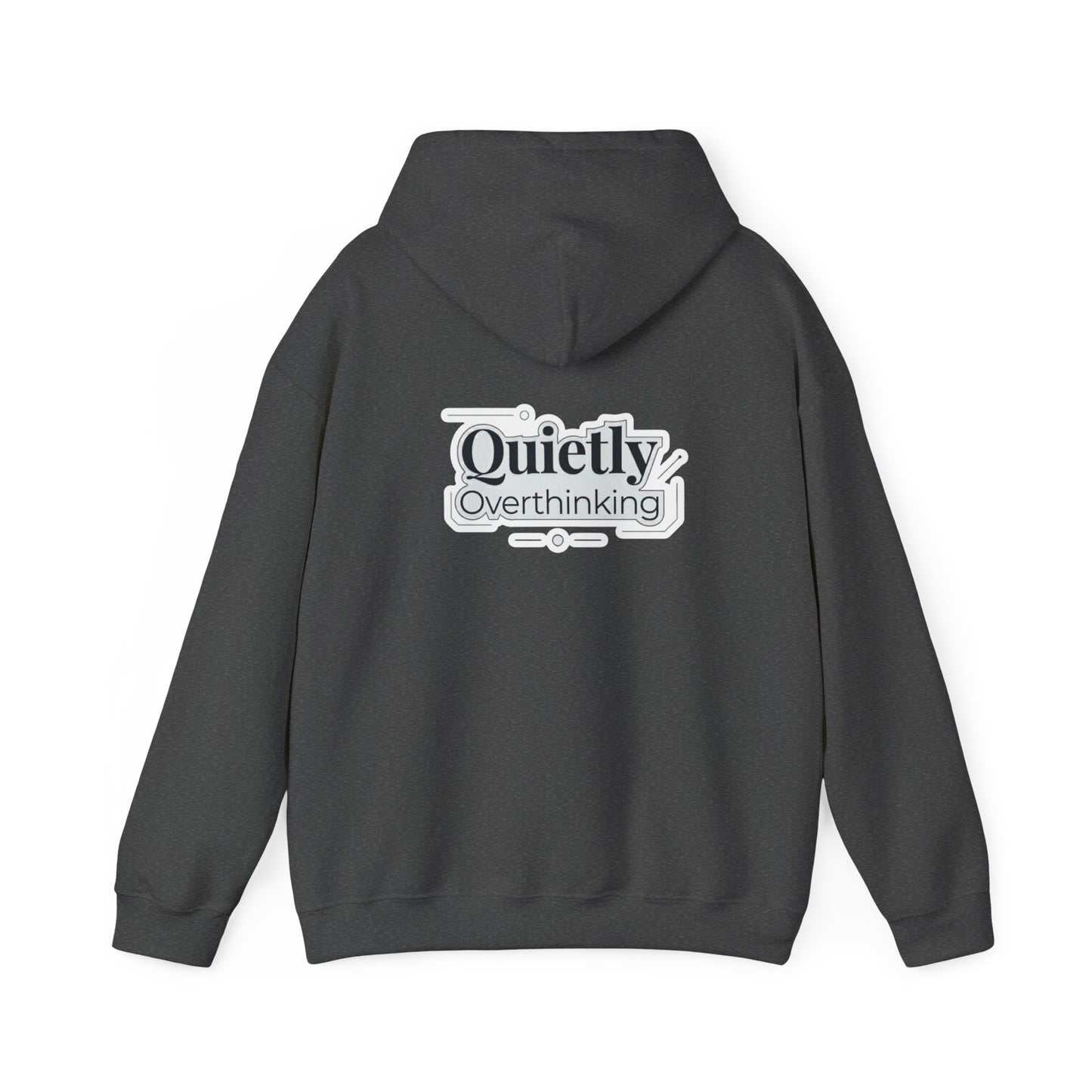 Quietly Overthinking Hoodie | Minimalist Abstract Streetwear | Gildan Heavy Blend