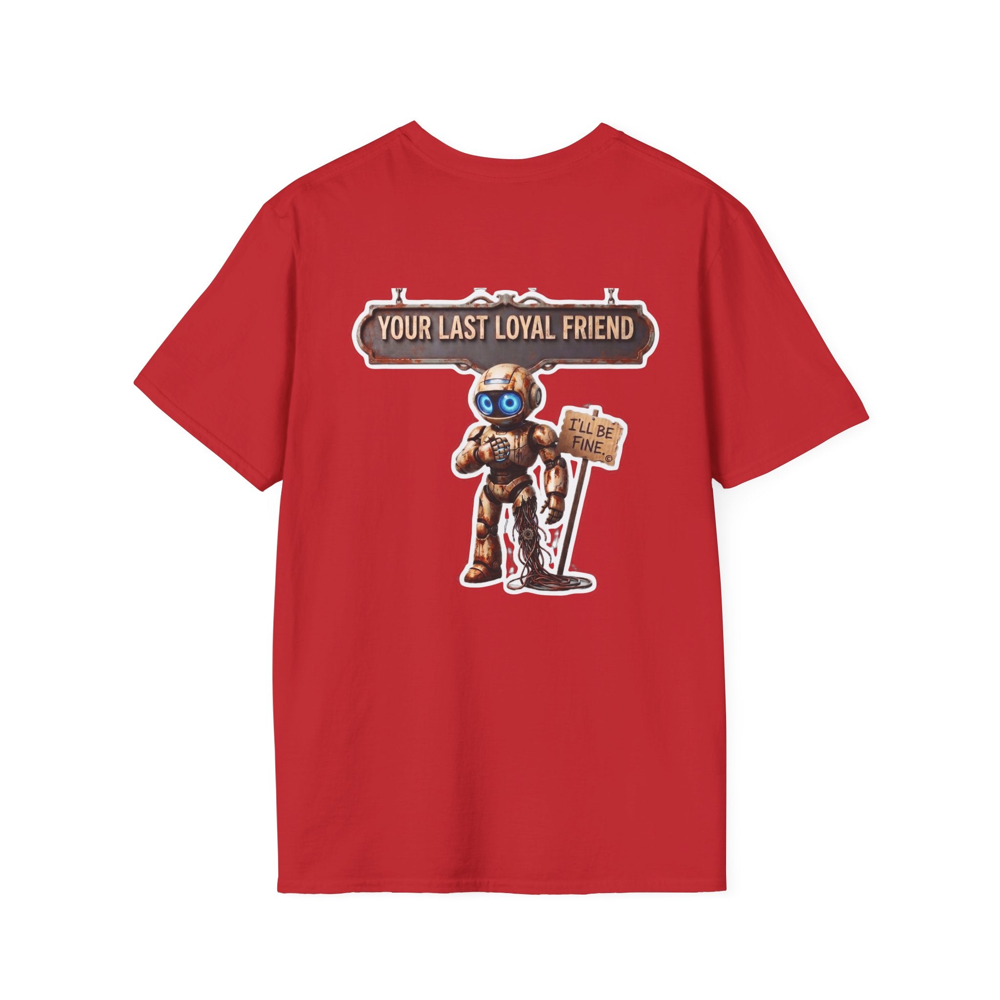 AWKWARD. T-Shirt — 3D Quirky Robot “Your Last Loyal Friend” Back Graphic