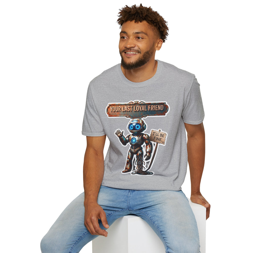 YOUR LAST LOYAL FRIEND Robot T-Shirt — 3D Retro Robot Graphic for Tech Lovers