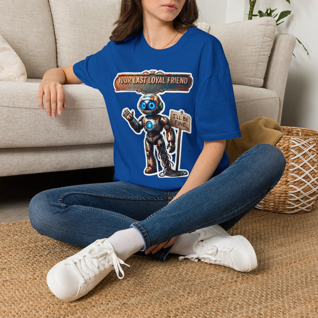 YOUR LAST LOYAL FRIEND Robot T-Shirt — 3D Retro Robot Graphic for Tech Lovers